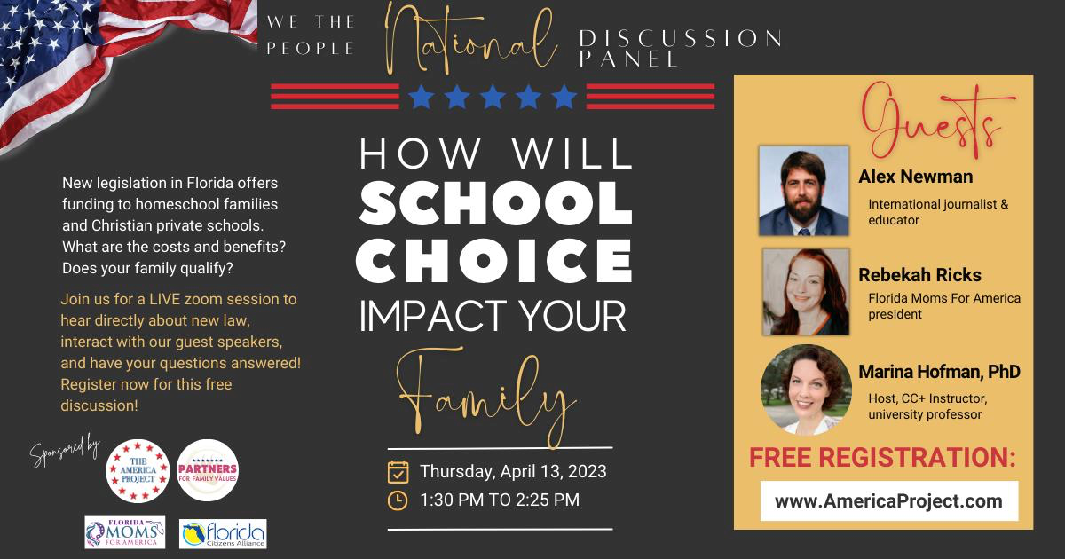 RIGHT AND FREEDOMS: We The People: How Will School Choice Impact Your Family